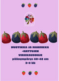mansikka- ja mustikkahattujen virkkausohje
