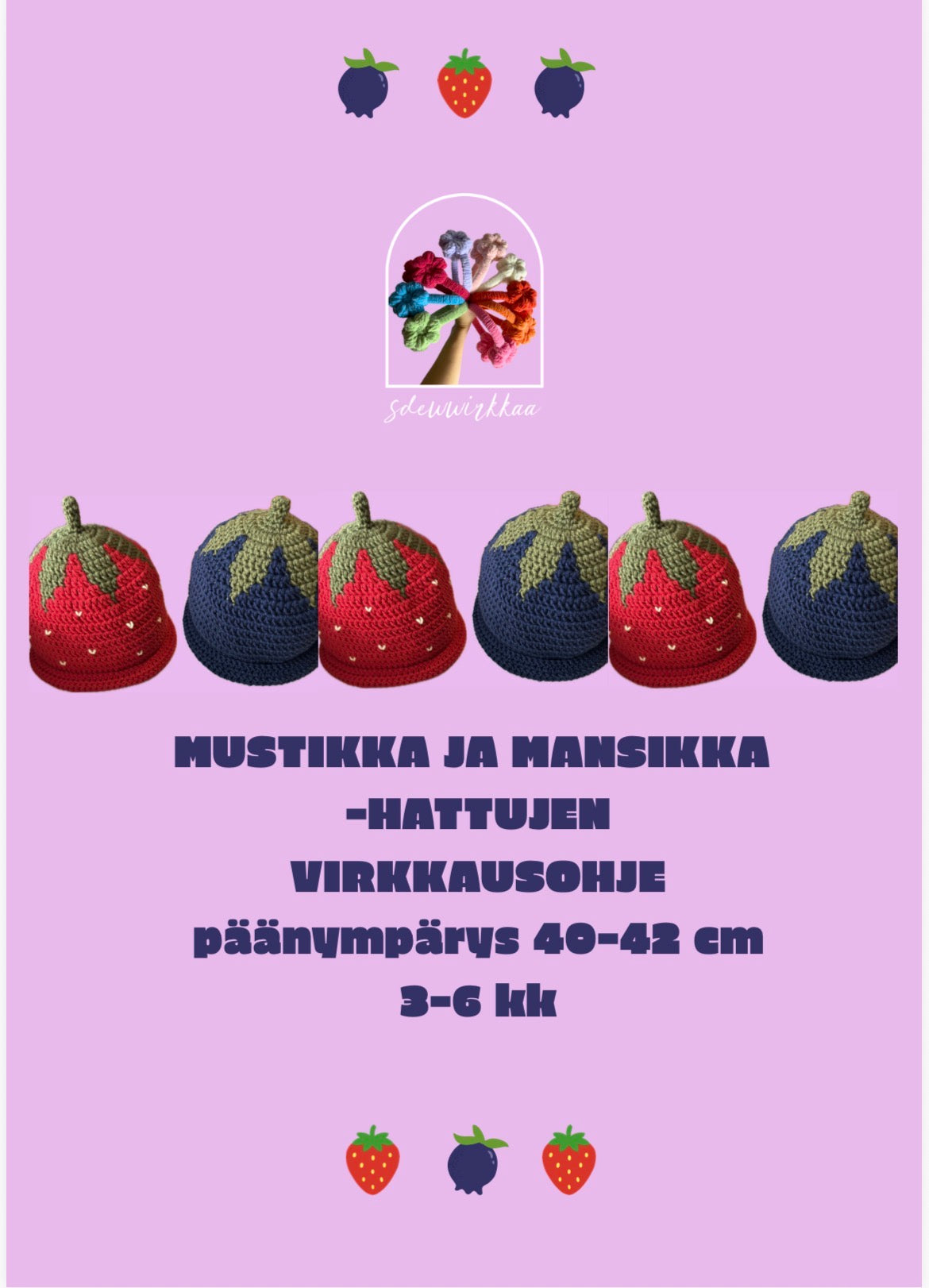mansikka- ja mustikkahattujen virkkausohje